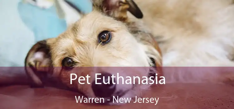 Pet Euthanasia Warren - New Jersey